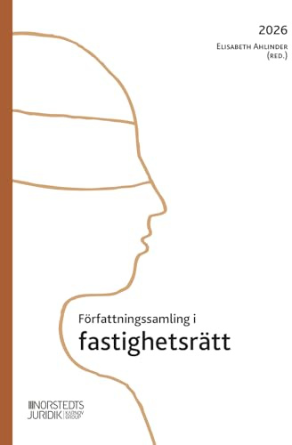 Författningssamling i fastighetsrätt : 2026