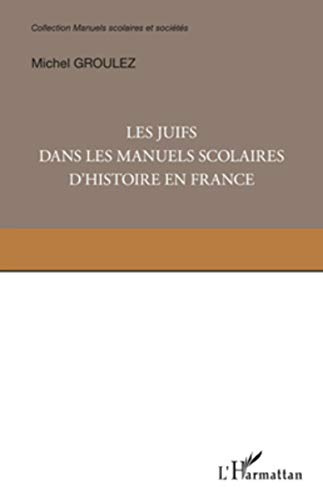 Les Juifs dans les manuels scolaires d'histoire en France