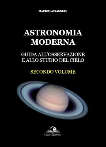 Astronomia moderna (Vol. 2) (Fuori collana)