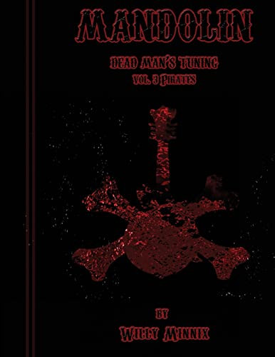 Mandolin Dead Man's Tuning Vol. 3 Pirates: Vol. 3 Pirates