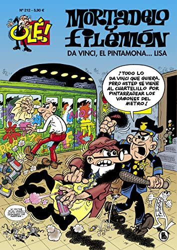 Mortadelo y Filemón. Da Vinci, El Pintamona... Lisa (Olé! Mortadelo 212) (Bruguera Clásica)
