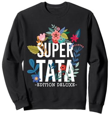 Annonce de grossesse Super Tata, belle pour tante Sweatshirt
