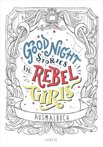 Good Night Stories for Rebel Girls - Ausmalbuch (Coloring Book)