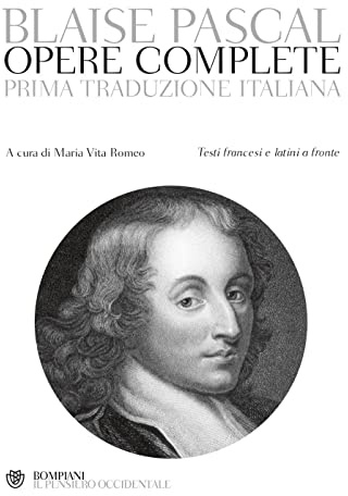 Opere complete. Testi francesi e latini a fronte