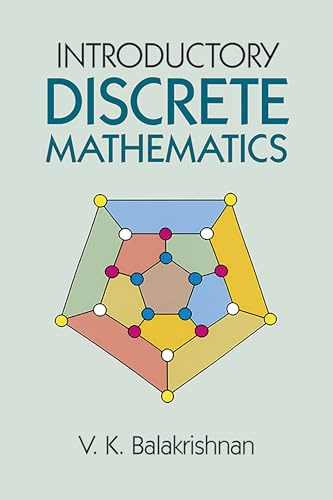 Introductory Discrete Mathematics (Dover Books on Computer Science)