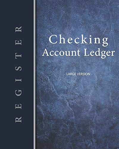 Checking account ledger - Large version: Checkbook log | Checkbook register notebook | Personal Checking Account Balance Register | 101 pages, 8x10 ... left blue vertical strip (French Edition)
