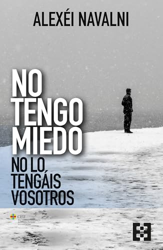 No tengo miedo, no lo tengáis vosotros: 155 (Nuevo Ensayo)