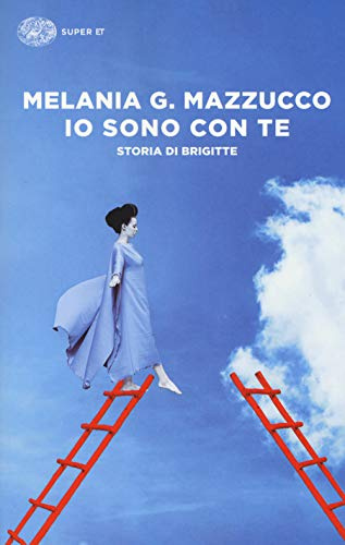 Io sono con te. Storia di Brigitte (Super ET)