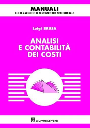Analisi E Contabilita' Dei Costi