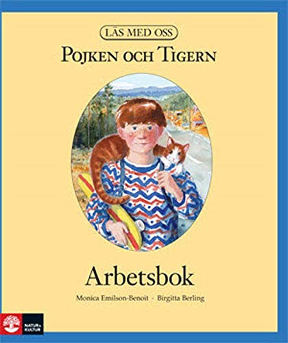 Läs med oss Åk3 Pojken och Tigern Arbetsbok, andra upplagan