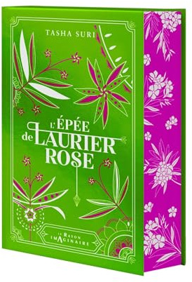 L'Épée de laurier-rose: Les Royaumes ardents - Livre 2