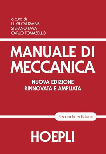 Manuale di meccanica. Per gli Ist. Tecnici industriali