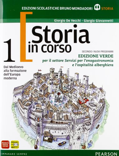Storia in corso. Con temi. Ediz. verde. Per le Scuole superiori. Con espansione online (Vol. 1)