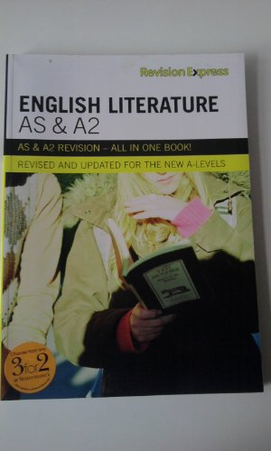 Revision Express AS and A2 English Literature (Direct to learner Secondary)