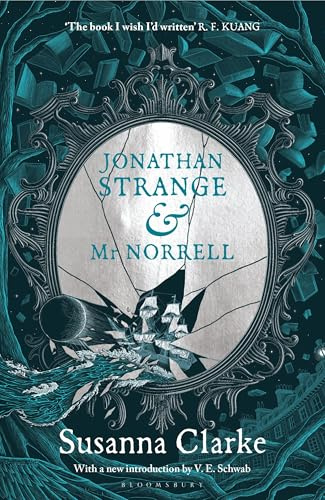 Jonathan Strange & Mr Norrell: A Novel (Bloomsbury modern classics)
