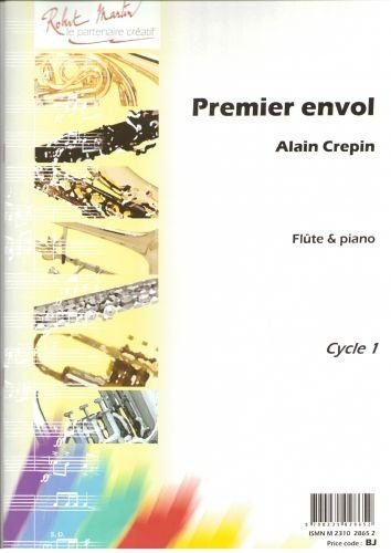 Partitions classique ROBERT MARTIN CREPIN A. - PREMIER ENVOL Flûte traversière