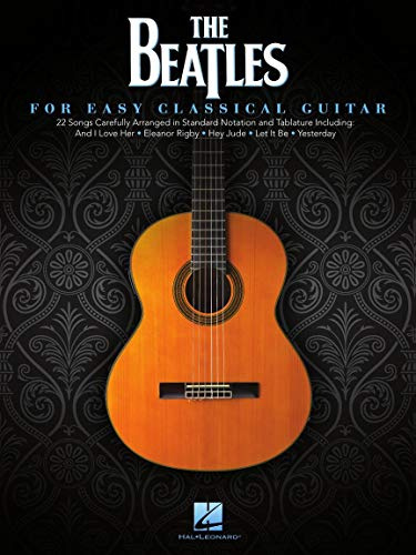 The Beatles: Solo pour Guitare - Recueil de partitions pour guitare classique facile | 22 chansons des Beatles avec tablatures et notation standard | Arrangements de Mark Phillips pour guitare solo