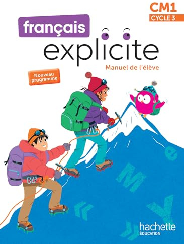 Français Explicite CM1 - Livre de l'élève - Ed. 2026