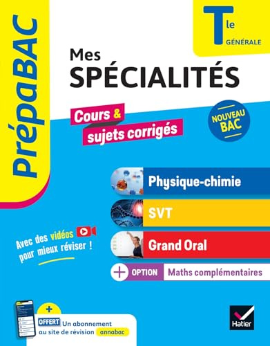 Prépabac - Mes spécialités Physique-chimie, SVT, Grand oral, Maths complémentaires Tle - Bac 2027: tout-en-un pour réussir son bac