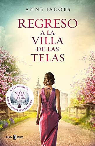 Regreso a la villa de las telas (La villa de las telas 4) (Éxitos)