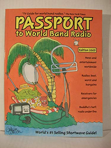 Passport To World Band Radio: World's #1 Selling Shortwave Guide!