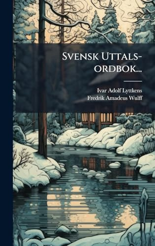 Svensk Uttals-ordbok...