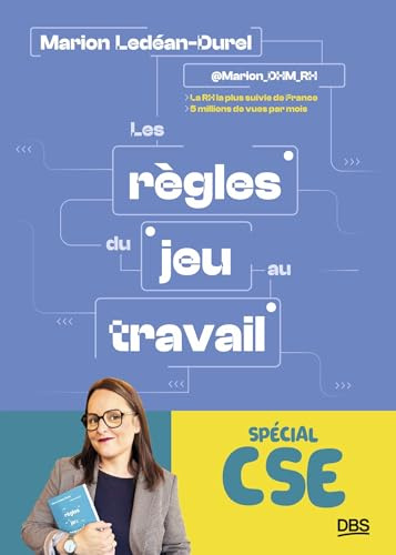 Les règles du jeu au travail spécial CSE