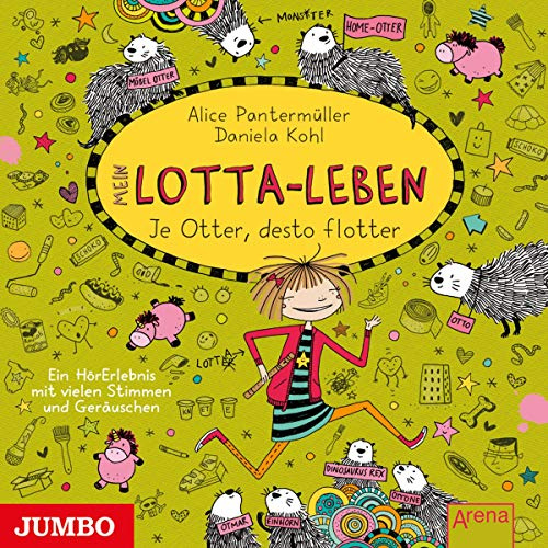 Mein Lotta-Leben. Je Otter, desto flotter: Band 17