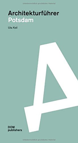 Architekturführer Potsdam: Reiseführer (Architekturführer/Architectural Guide)