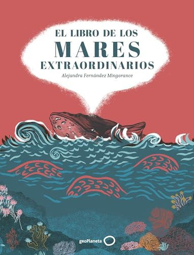 El libro de los mares extraordinarios (Ilustrados)