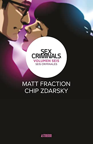 Sex Criminals 6. Seis criminales (Sillón Orejero)