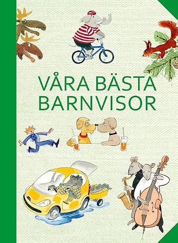Våra bästa barnvisor