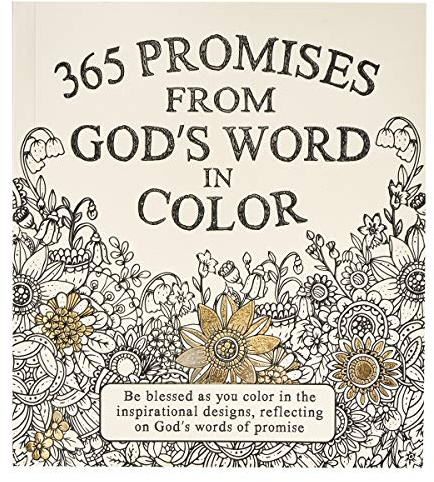 365 Promises From God's Word In Color: Scripture and Coloring Pages, Compact Purse Size - Be blessed as You Color in the Inspirational Designs, Reflecting on God's Words of Promise