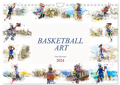 Basketball Art (Wandkalender 2024 DIN A4 quer), CALVENDO Monatskalender: Ein Kunstkalender mit dem Thema Basketball (CALVENDO Sport)