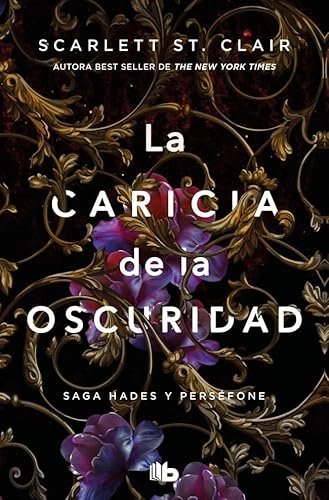 La caricia de la oscuridad (Saga Hades y Perséfone 1) (Ficción)