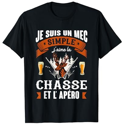 Cadeau Chasseur Rigolo - J'aime La Chasse et L'apéro Humour T-Shirt Noir Homme S