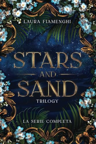 Stars and Sand Trilogy: Il deserto degli Zendar