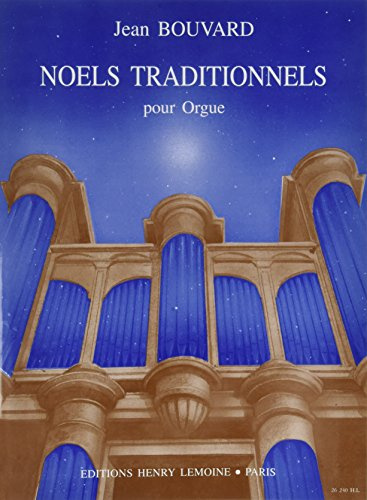 Noëls Traditionnels pour Orgue