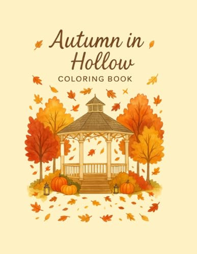 Autumn in Hollow: Coloring Book