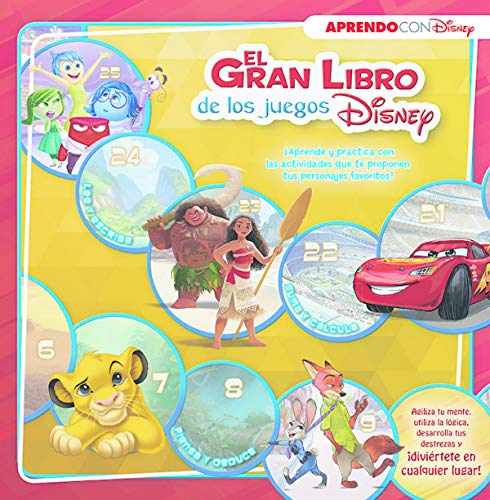 El gran libro de los juegos Disney (Disney. Actividades): ¡Aprende y practica con las actividades que te proponen tus personajes favoritos! (Aprendo con Disney)