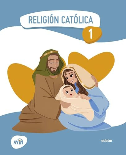 RELIGIÓN CATÓLICA 1 (AYIN)