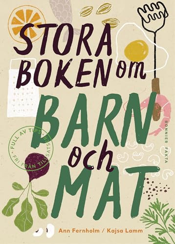 Stora boken om barn och mat
