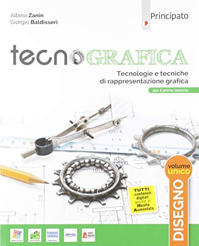 Tecnografica. Tecnologie e tecniche di rappresentazione grafica. Disegno. Con Schede disegno, Tecnologia, Righello. Per le Scuole superiori. Con e-book. Con espansione online