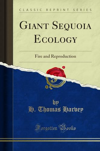 Giant Sequoia Ecology