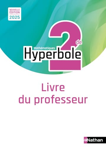 Hyperbole 2de | Mathématiques - Livre du professeur