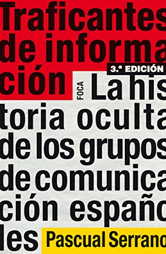 Traficantes de información: 122 (Investigación)