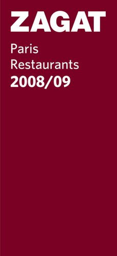 Guide zagat paris restaurant 2008/2009 (anglais)