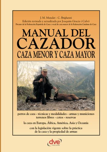 Manual del cazador caza menor y caza mayor