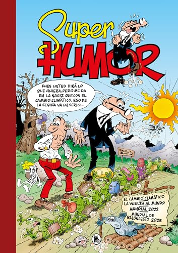 El cambio climático | La vuelta al mundo | Mundial 2022 | Mundial de Baloncesto 2023 (Súper Humor Mortadelo 67) (Bruguera Clásica)