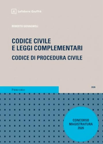 Codice civile e leggi complementari - codice di procedura civile 2026